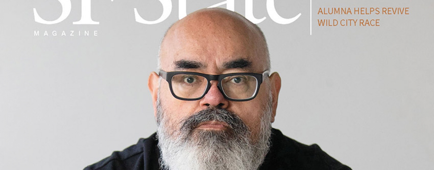 SF State School of Art Director Victor De La Rosa, an alumnus, on the cover of the Spring/Summer 2022 SF State Magazine.