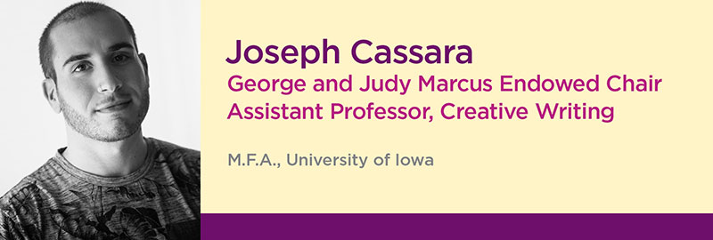 photo of Joseph Cassara, Assistant Professor of Creative Writing