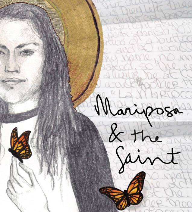 Image for Mariposa and the Saint