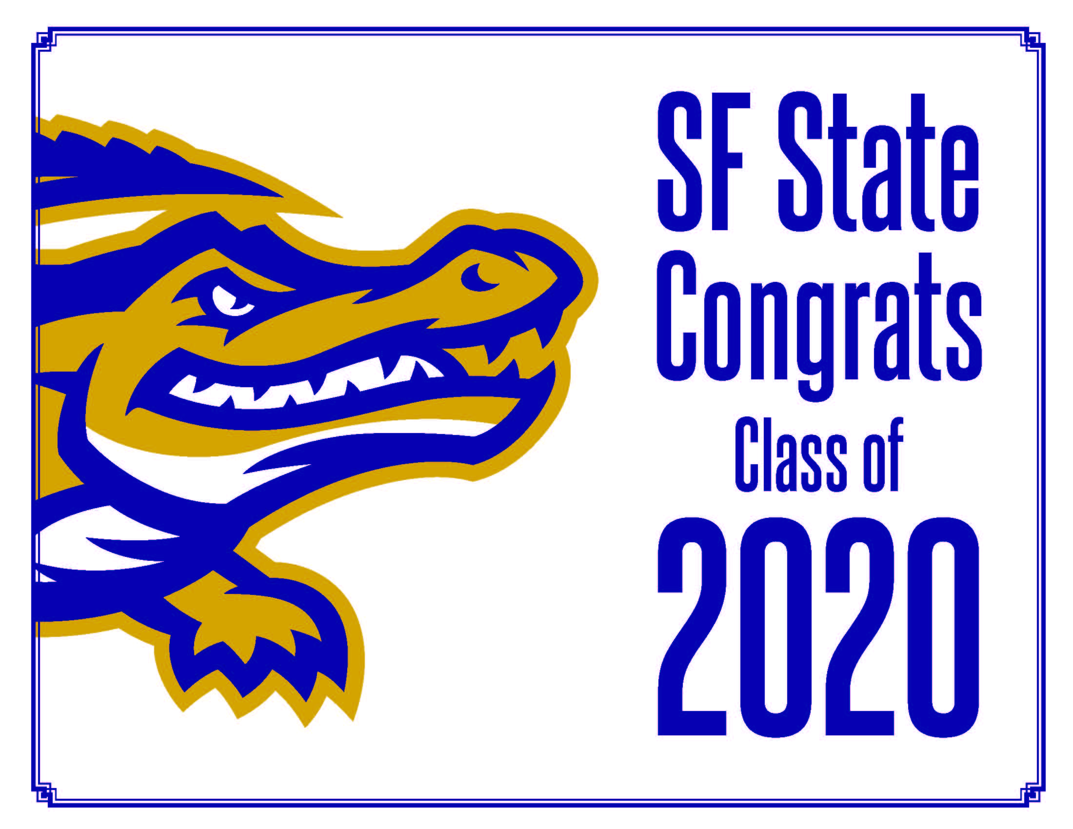 Commencement graphic that says SF State Congrats Class of 2020