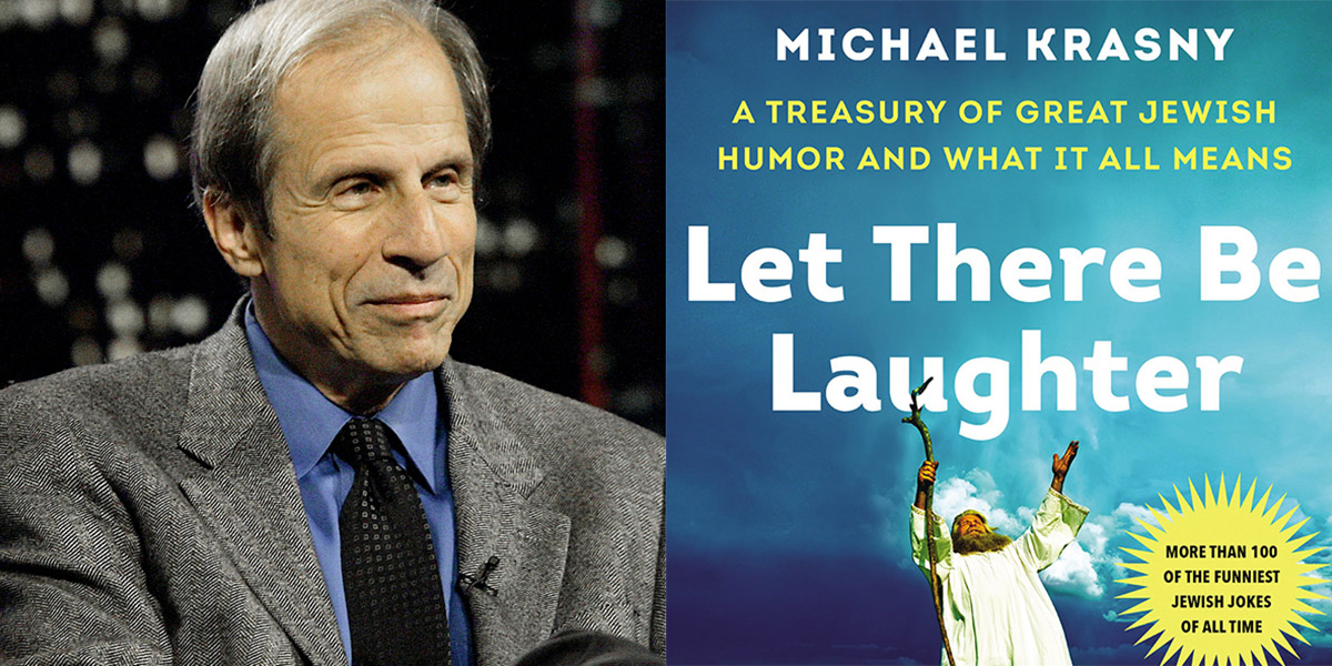 Photo of Michael Krasny and image of Let There Be Laughter book cover