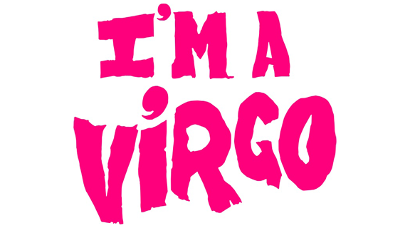 I'm a Virgo