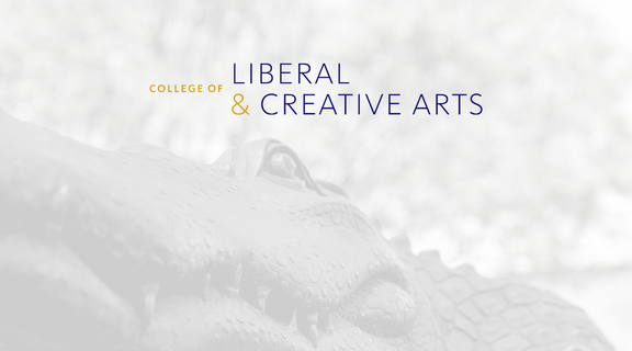 Gator in background with the words for College of Liberal & Creative Arts