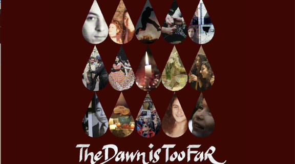 The Dawn is Too Far event flyer